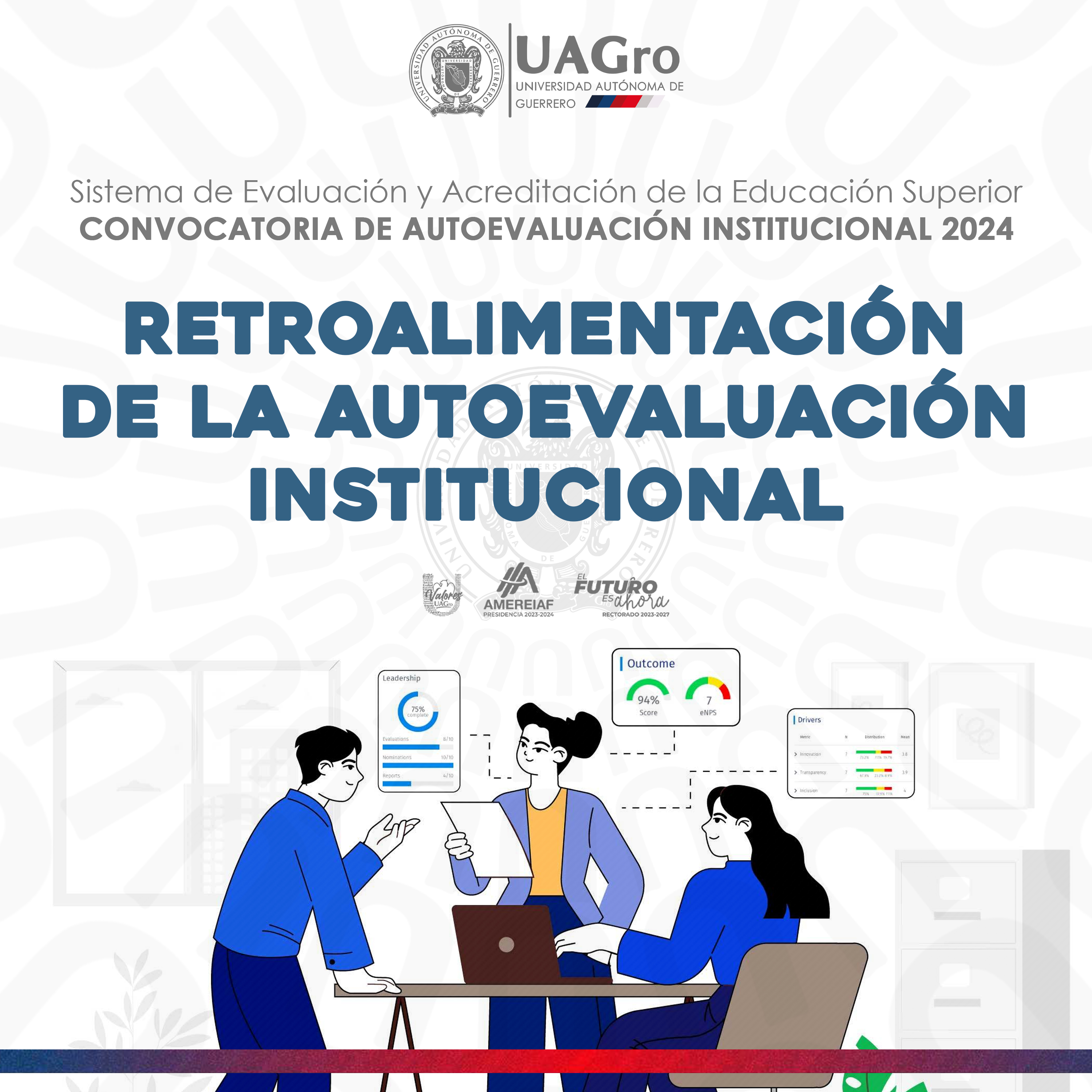Retroalimentación de la Autoevaluación Institucional –UAGro